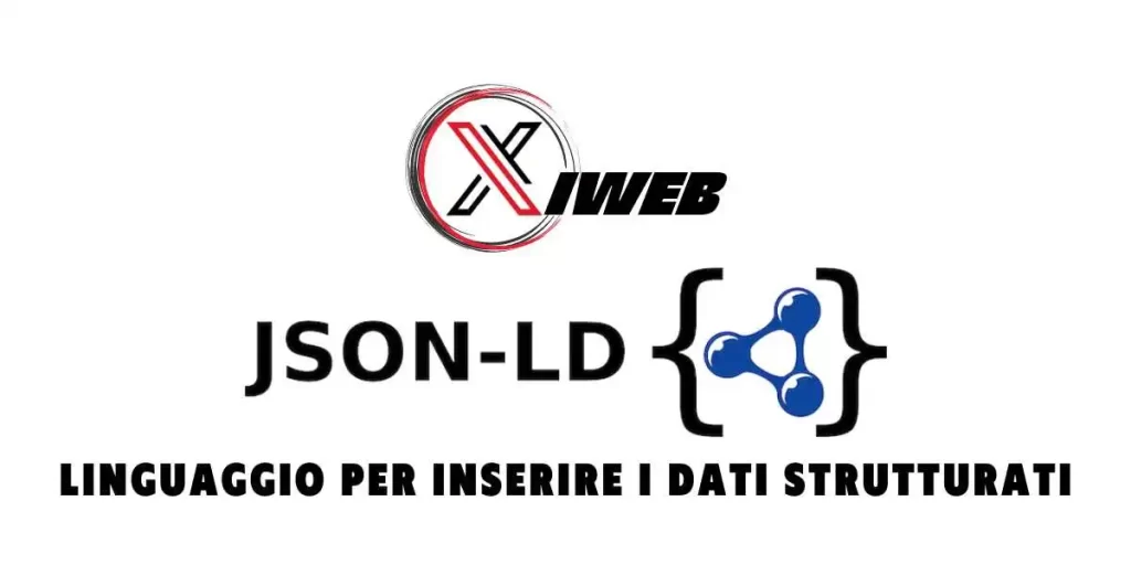 Json-LD il linguaggio per inserire i dati strutturati
